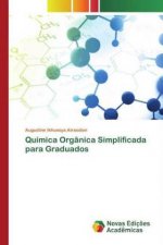Química Orgânica Simplificada para Graduados