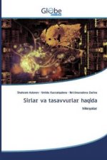 Sirlar va tasavvurlar haqida