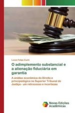 O adimplemento substancial e a alienacao fiduciaria em garantia