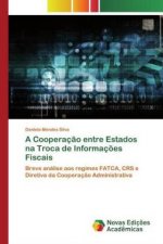 Cooperacao entre Estados na Troca de Informacoes Fiscais