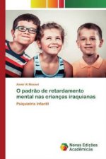 O padr?o de retardamento mental nas crianças iraquianas