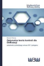 Optymalna teoria kontroli dla DeMutacji