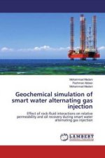 Geochemical simulation of smart water alternating gas injection