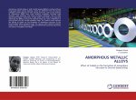 Amorphous Metallic Alloys