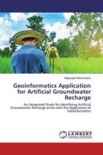 Geoinformatics Application for Artificial Groundwater Recharge