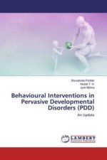 Behavioural Interventions in Pervasive Developmental Disorders (PDD)