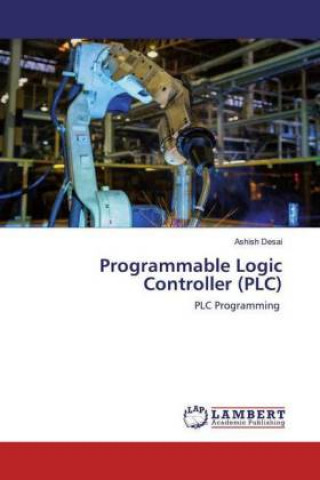 Programmable Logic Controller (PLC)