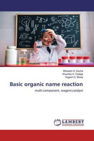 Basic organic name reaction