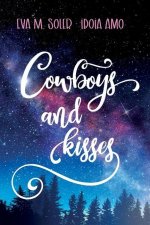 Cowboys and kisses