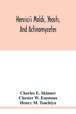 Henrici's molds, yeasts, and actinomycetes