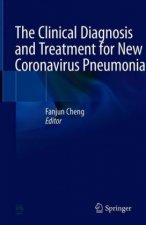 The Clinical Diagnosis and Treatment for New Coronavirus Pneumonia