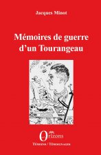 Mémoires de guerre d'un Tourangeau