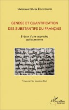 Gen?se et quantification des substantifs du français