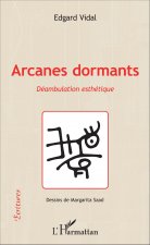 Arcanes dormants