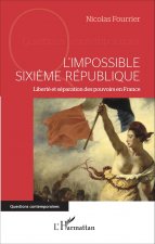 L'impossible Sixi?me République