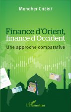 Finance d'Orient, finance d'Occident