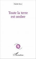 Toute la terre est ombre