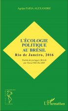 L'écologie politique au Brésil