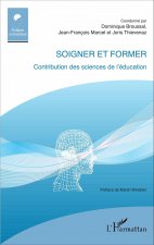 Soigner et former