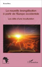 La nouvelle évangélisation ? partir de l'Europe occidentale