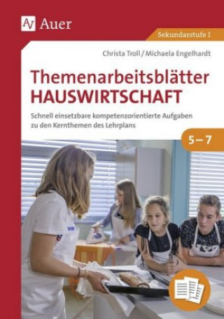 Themenarbeitsblätter Hauswirtschaft 5-7