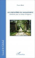 Aux fronti?res du management