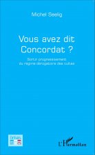Vous avez dit Concordat ?