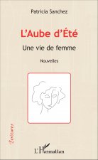 L'Aube d'Eté