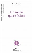 Un soupir qui se froisse