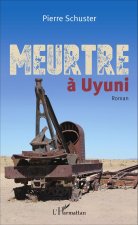 Meurtre ? Uyuni