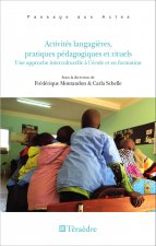 Activités langagi?res, pratiques pédagogiques et rituels