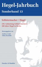 Schleiermacher / Hegel.