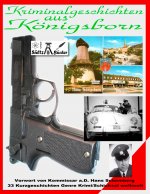 Kriminalgeschichten aus Koenigsborn