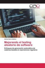Mejorando el testing aleatorio de software