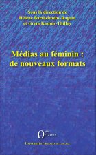 Médias au féminin : de nouveaux formats
