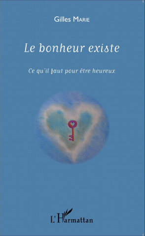 Le bonheur existe