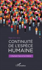 Continuité de l'esp?ce humaine