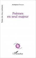 Po?mes en seul majeur