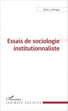 Essais de sociologie institutionnaliste