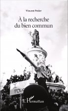 A la recherche du bien commun