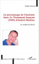Le personnage de Charlotte dans le testament français (1995) d'Andre? Makine