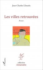 Les villes retrouvées