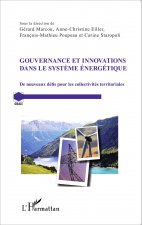 Gouvernance et innovations dans le syst?me énergétique