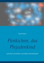 Punktchen, das Plejadenkind
