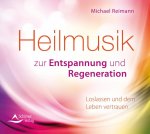 Heilmusik zur Entspannung und Regeneration