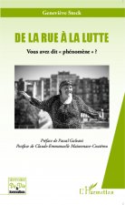 De la rue ? la lutte