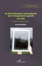 Au fil de l'éducation socioculturelle dans l'enseignement agricole 1971-2008