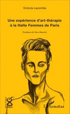 Une expérience d'art-thérapie ? la Halte Femmes de Paris