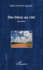 Des bleus au ciel