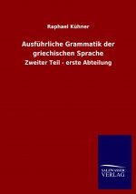 Ausfuhrliche Grammatik der griechischen Sprache